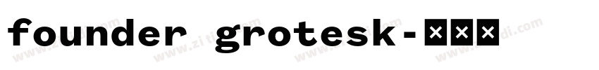 founder grotesk字体转换